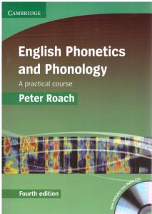 ENGLISH PHONETICS AND PHONOLOGY+ CD fourth edition   انگلیش فونتیکس اند فونولوژی ویراست چهارم 4