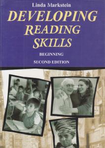 دولوپینگ ریدینگ اسکیلز بیگینینگ ویراست دوم DEVELOPING READING SKILLS BEGINNING  ( زبان آموز )
