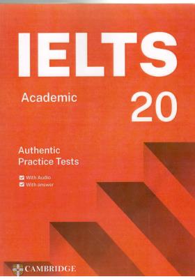 IELTS 20 ACADEMIC -  آیلتس  20 آکادمیک