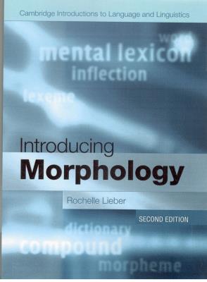 Introducing Morphology Introducing Morphology