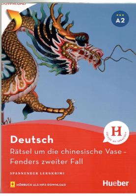 Deutsch Ratsel um Dia chinesische vase Fenders Zweiter Fall سطح A2 -  داستان آلمانی