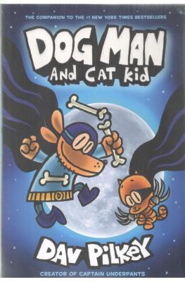 داگ من DOG MAN AND CAT KiD 4