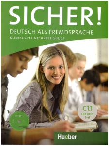 زیشا   SICHER !  LEKTION     1 - 6   C 1 . 1