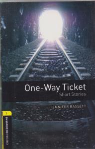 ONE - WAY TICKET داستان 1