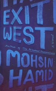 ( فرار به غرب ) Exit West