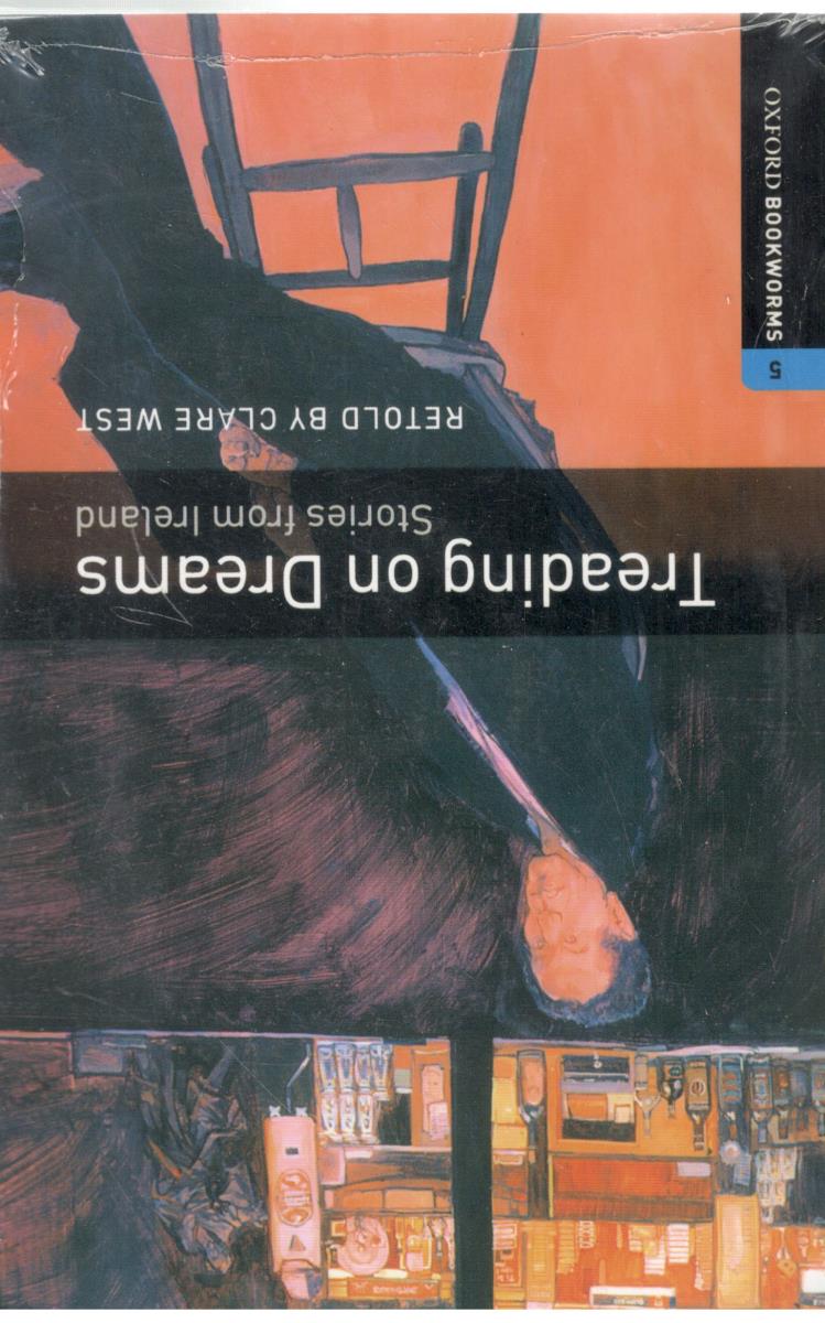 TREADING ON Dreams - قدم زدن در خواب ( اکسفورد )