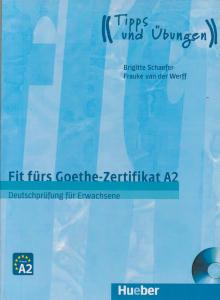 زرتیفیکتات فیت فورس گوته    FIT FURS GOETHE - ZERTIFIKAT      A 2 + C D