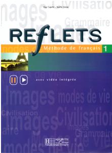 قفله - ریفلتس  1  REFLETS  METHODE DE FRANCAIS