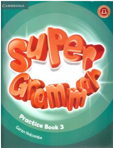 SUPER GRAMMAR PRACTICE BOOK 3