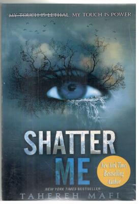 SHATTER ME - خردم کن ( اورجینال  )