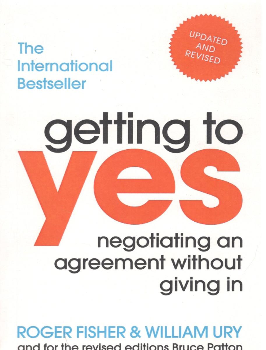 gettinj to yes  - اصول مذاکره