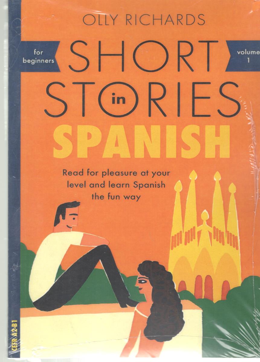 Short Stories in Spanish volume 1 - داستان کوتاه اسپانیایی