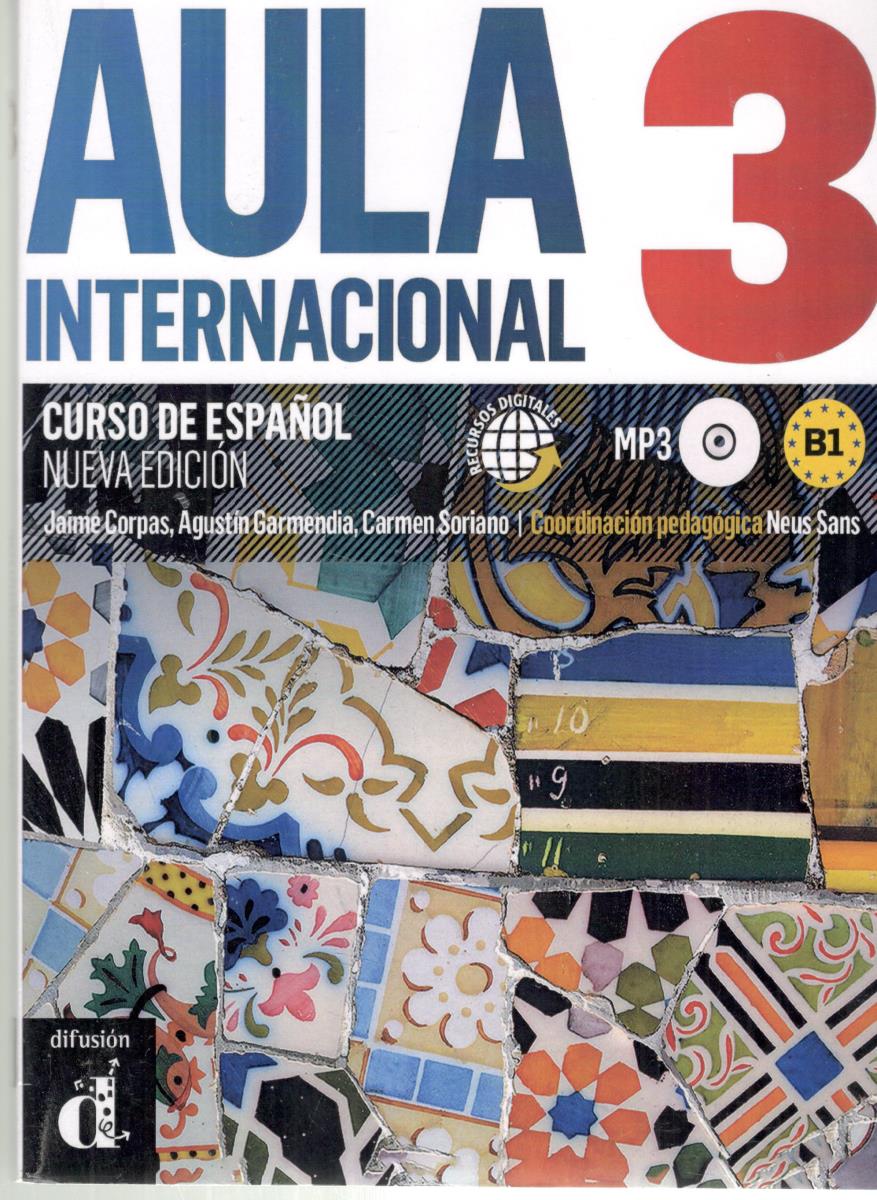 Aula Internacional 3 - Nueva edicion: Libro del alumno + ejercicios B1