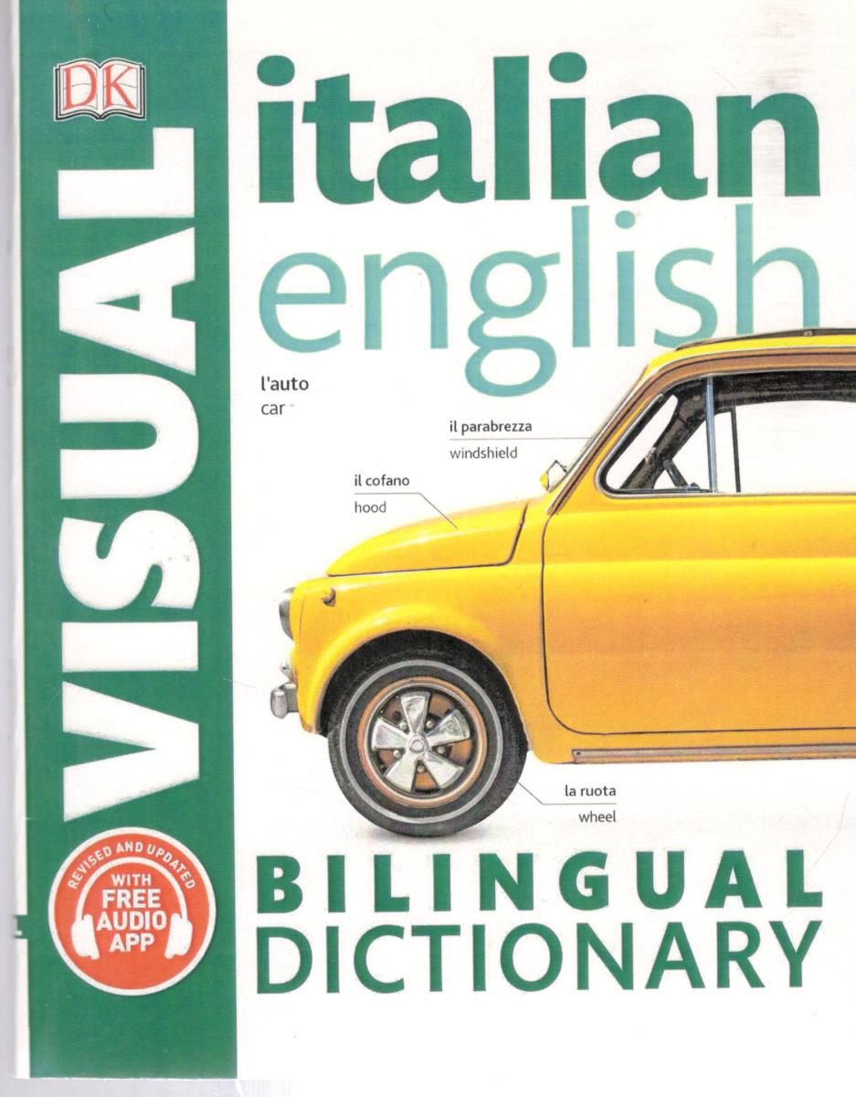 italian english BILINGUAL DICTIONARY - فرهنگ تصویری ایتالیایی italian english BILINGUAL DICTIONARY - فرهنگ تصویری ایتالیایی