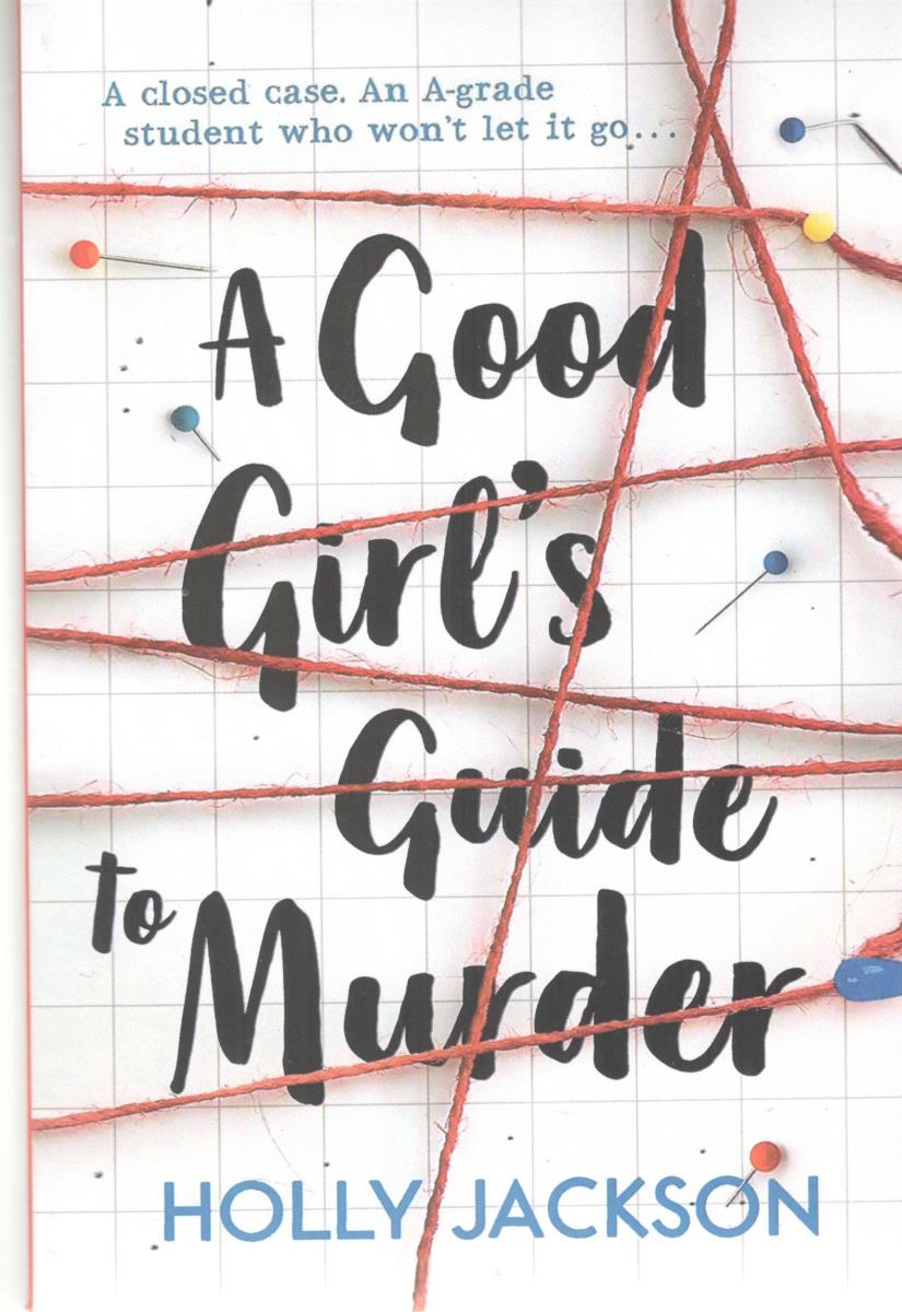 A good  giris guide to murder - راهنمای کشف قتل از یک دختر خوب