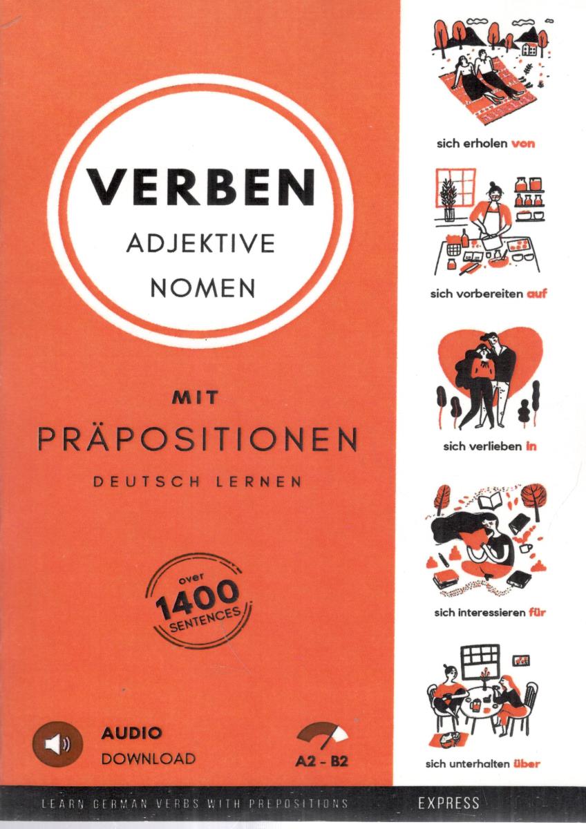 VERBEN ADJEKTIVE NOMEN MIT PRAPOSITIONEN
