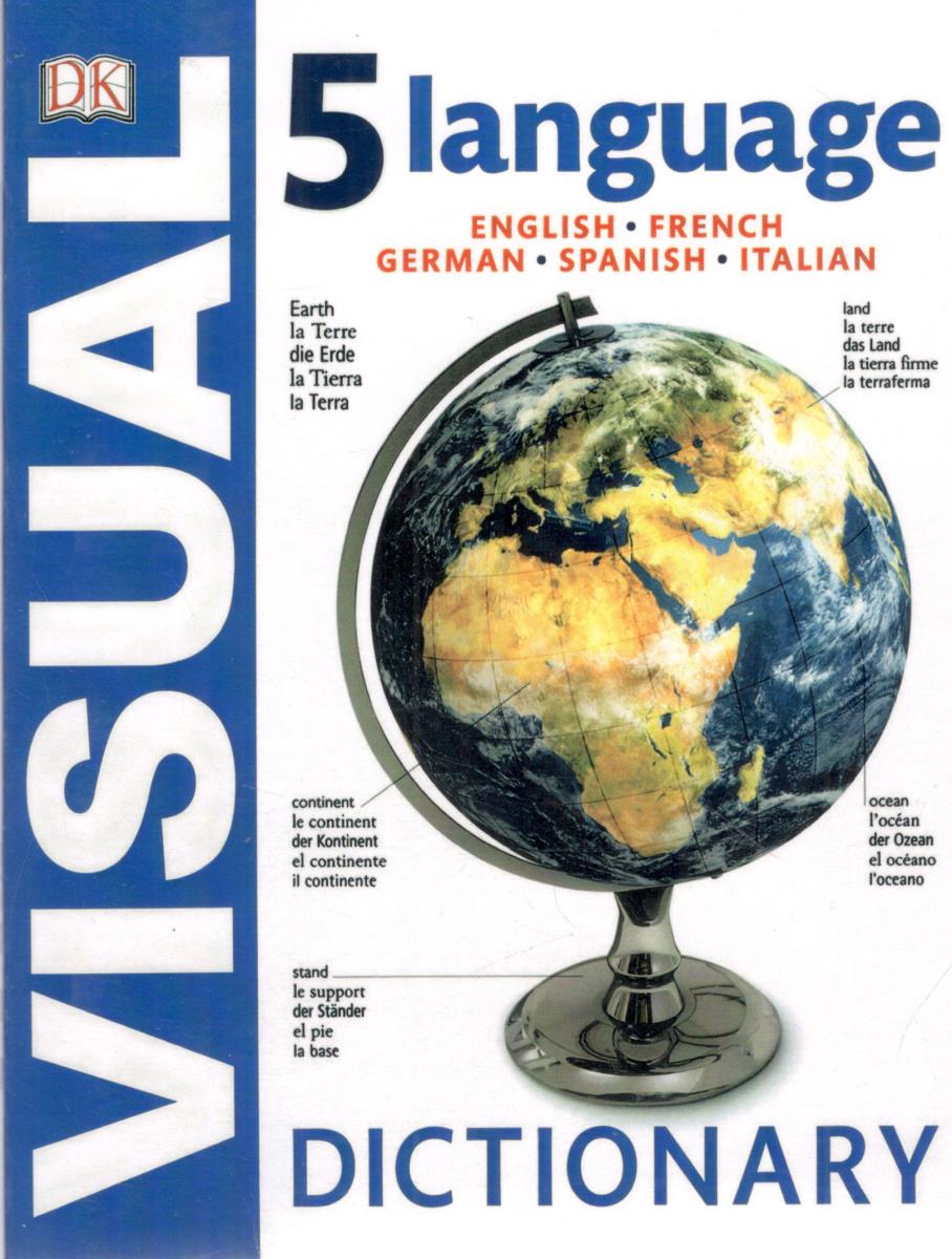 VISUAL 5 LANGUAGE ENGLISH - FRENCH - GERMAN - SPANISH . ITALIAN